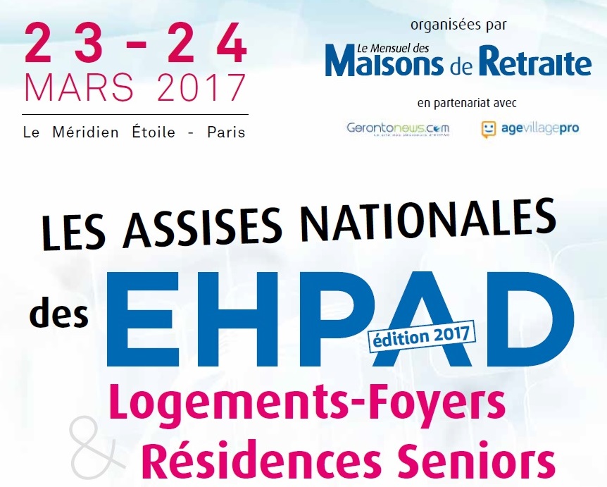 Assises nationales des Ehpad Assises nationales des Ehpad
