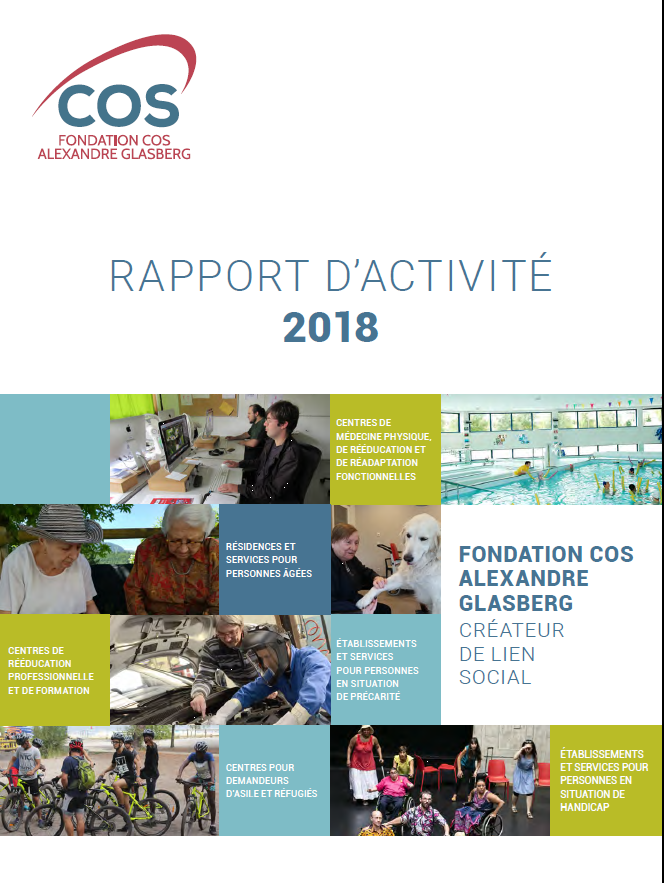 Rapport d'activité 2018 - Fondation COS A. Glasberg Rapport d'activité 2018 - Fondation A. Glasberg