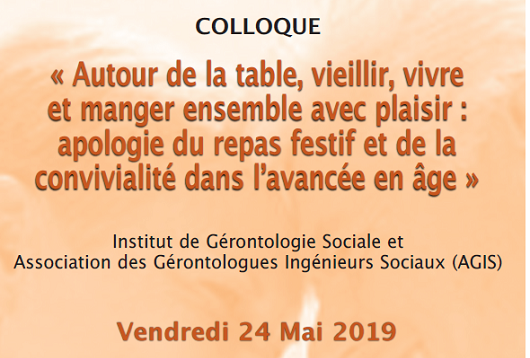 Colloque de l'IGS : convivialité pendant le repas en gérontologie Colloque de l'IGS : convivialité pendant le repas en gérontologie