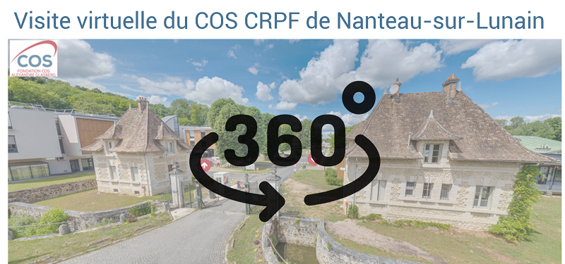 Visite virtuelle du COS CRPF de Nanteau-sur-Lunain Visite virtuelle du COS CRPF de Nanteau-sur-Lunain