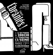 Ebranlés représentation par la troupe théâtre du FAM Villejuif